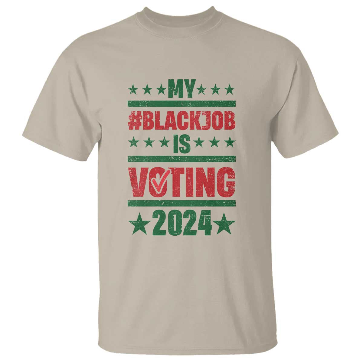 My Black Job Is Voting 2024 T Shirt Election Feminist Star - Wonder Print Shop