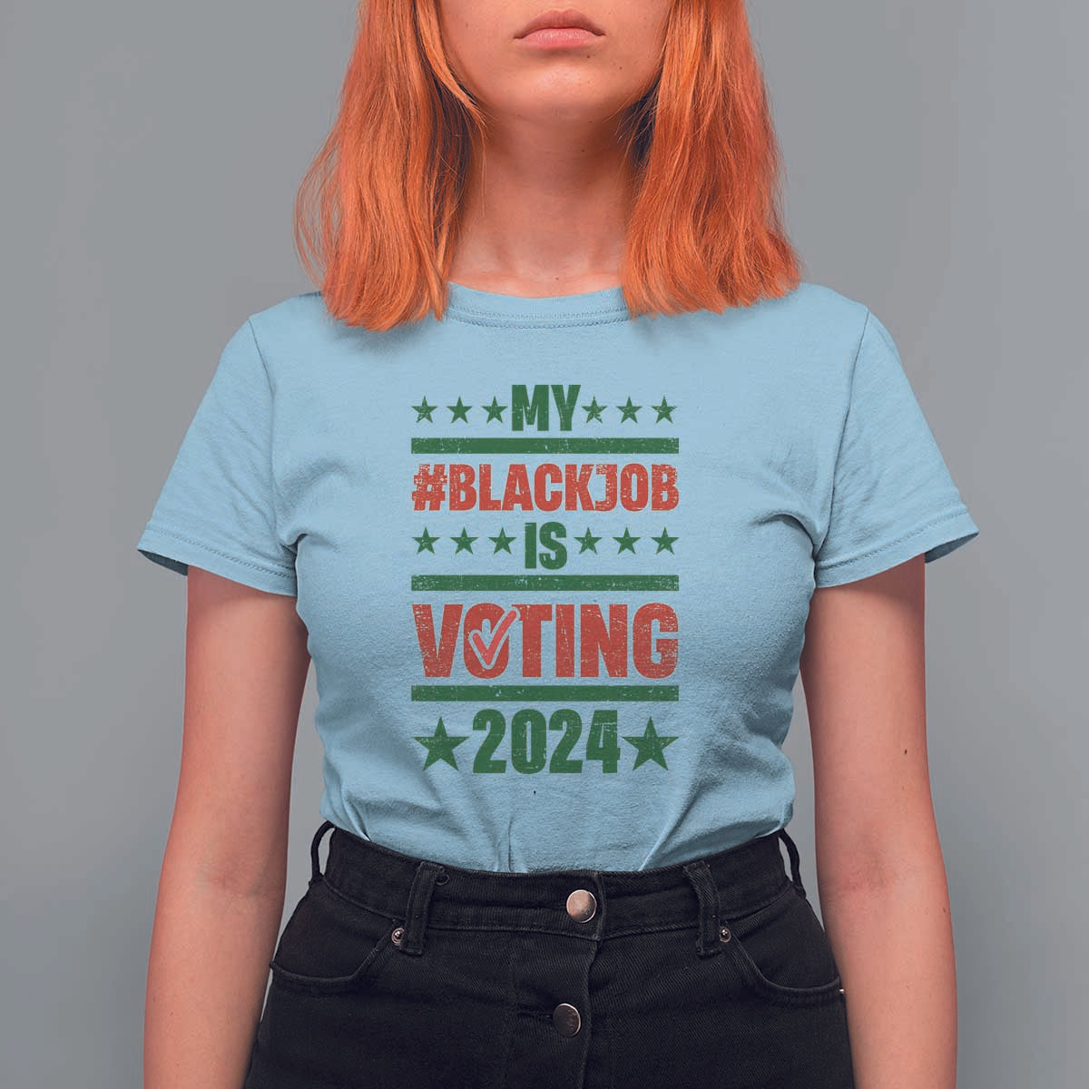 My Black Job Is Voting 2024 T Shirt For Women Election Feminist Star - Wonder Print Shop