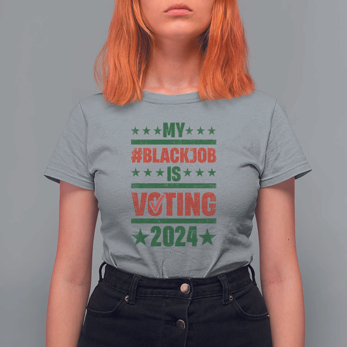 My Black Job Is Voting 2024 T Shirt For Women Election Feminist Star - Wonder Print Shop