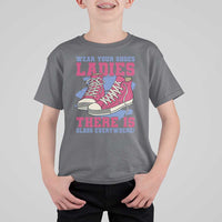 Madam Harris T Shirt For Kid Wear Your Shoes Ladies There's Glass Everywhere - Wonder Print Shop