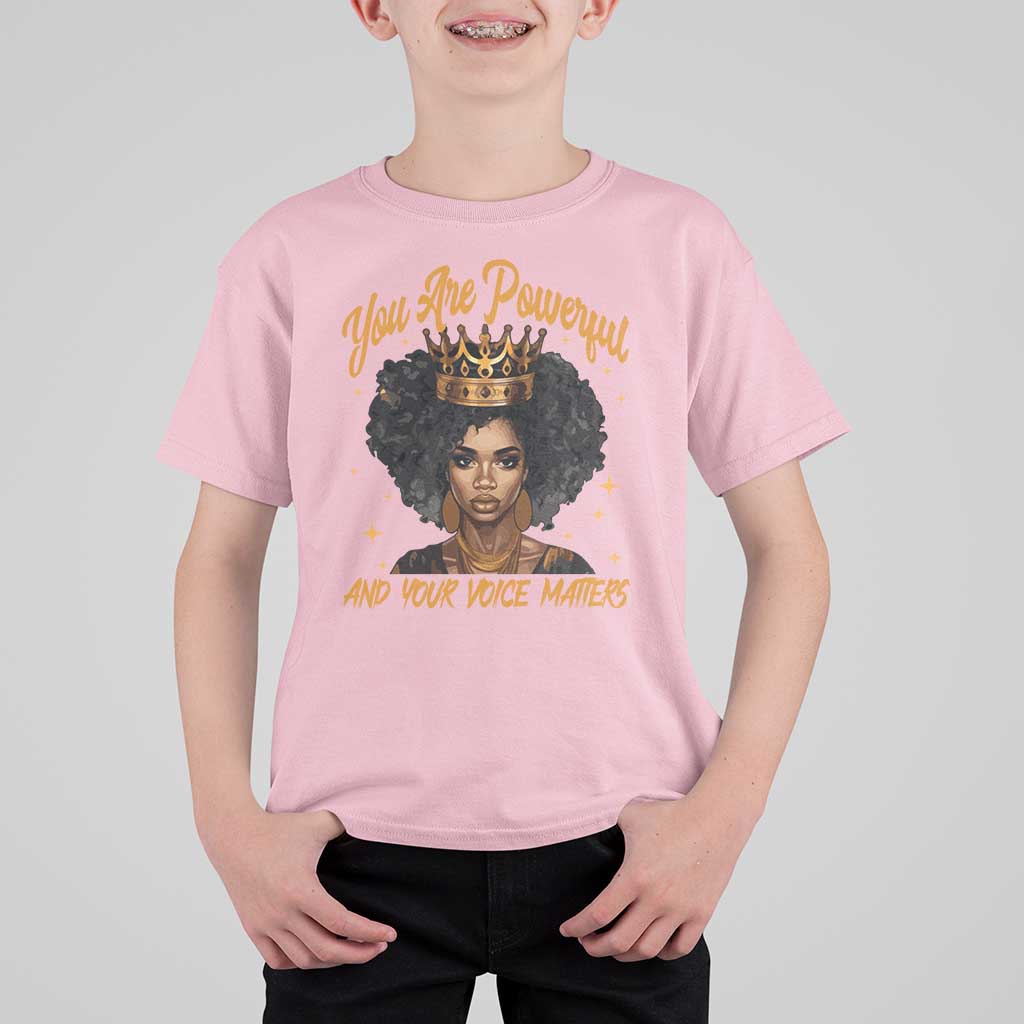 Harris 2024 T Shirt For Kid You Are Powerful And Your Voice Matters Afro Girl - Wonder Print Shop