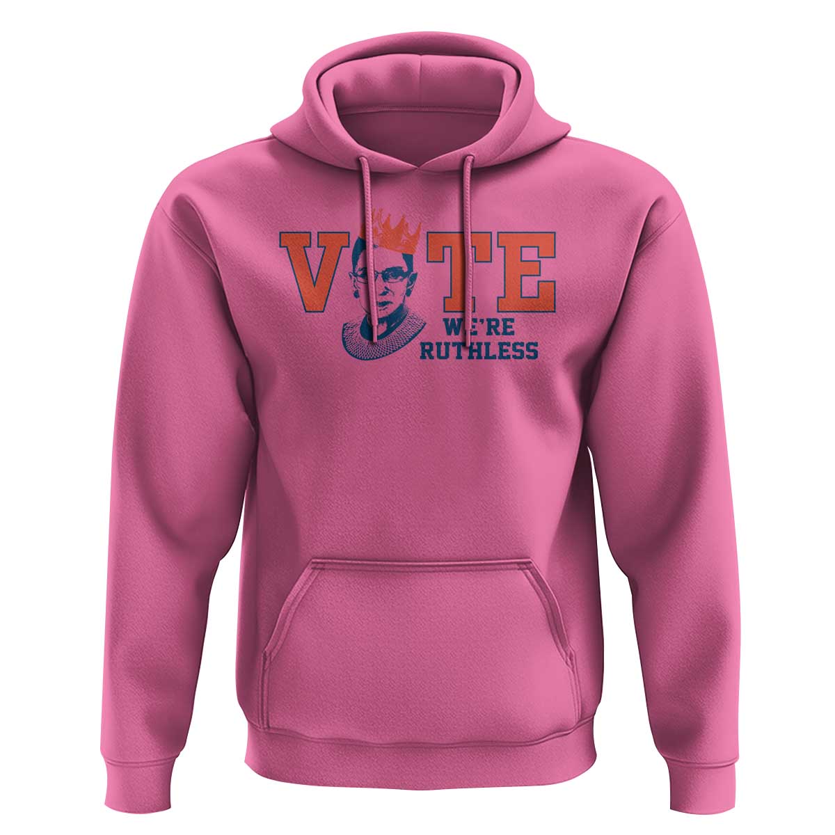 Vote We're Ruthless Hoodie Feminist Women's Rights - Wonder Print Shop