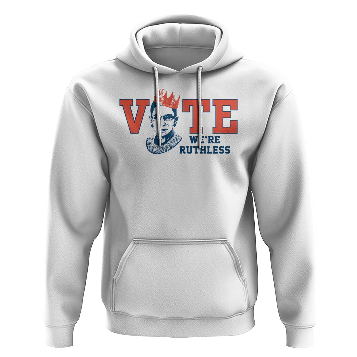 Vote We're Ruthless Hoodie Feminist Women's Rights - Wonder Print Shop