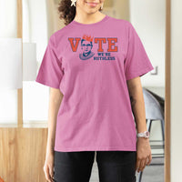 Vote We're Ruthless T Shirt For Women Feminist Women's Rights - Wonder Print Shop