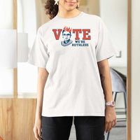 Vote We're Ruthless T Shirt For Women Feminist Women's Rights - Wonder Print Shop