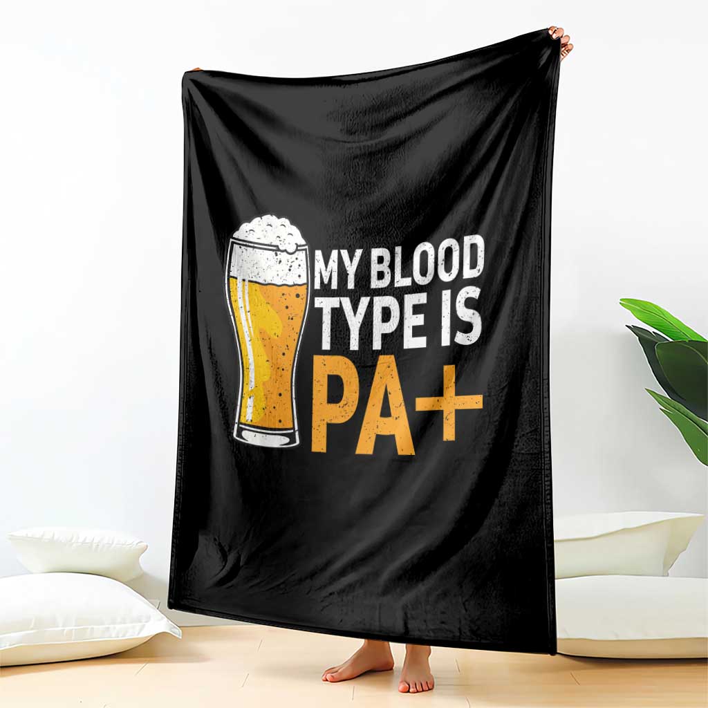 Funny My Blood Type Is IPA Throw Blanket IPA Beer Drinking - Wonder Print Shop
