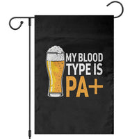 Funny My Blood Type Is IPA Garden Flag IPA Beer Drinking - Wonder Print Shop