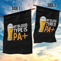 Funny My Blood Type Is IPA Garden Flag IPA Beer Drinking - Wonder Print Shop