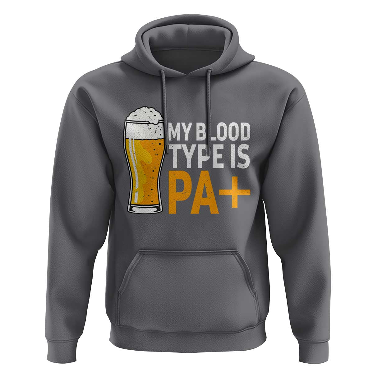 Funny My Blood Type Is IPA Hoodie IPA Beer Drinking - Wonder Print Shop