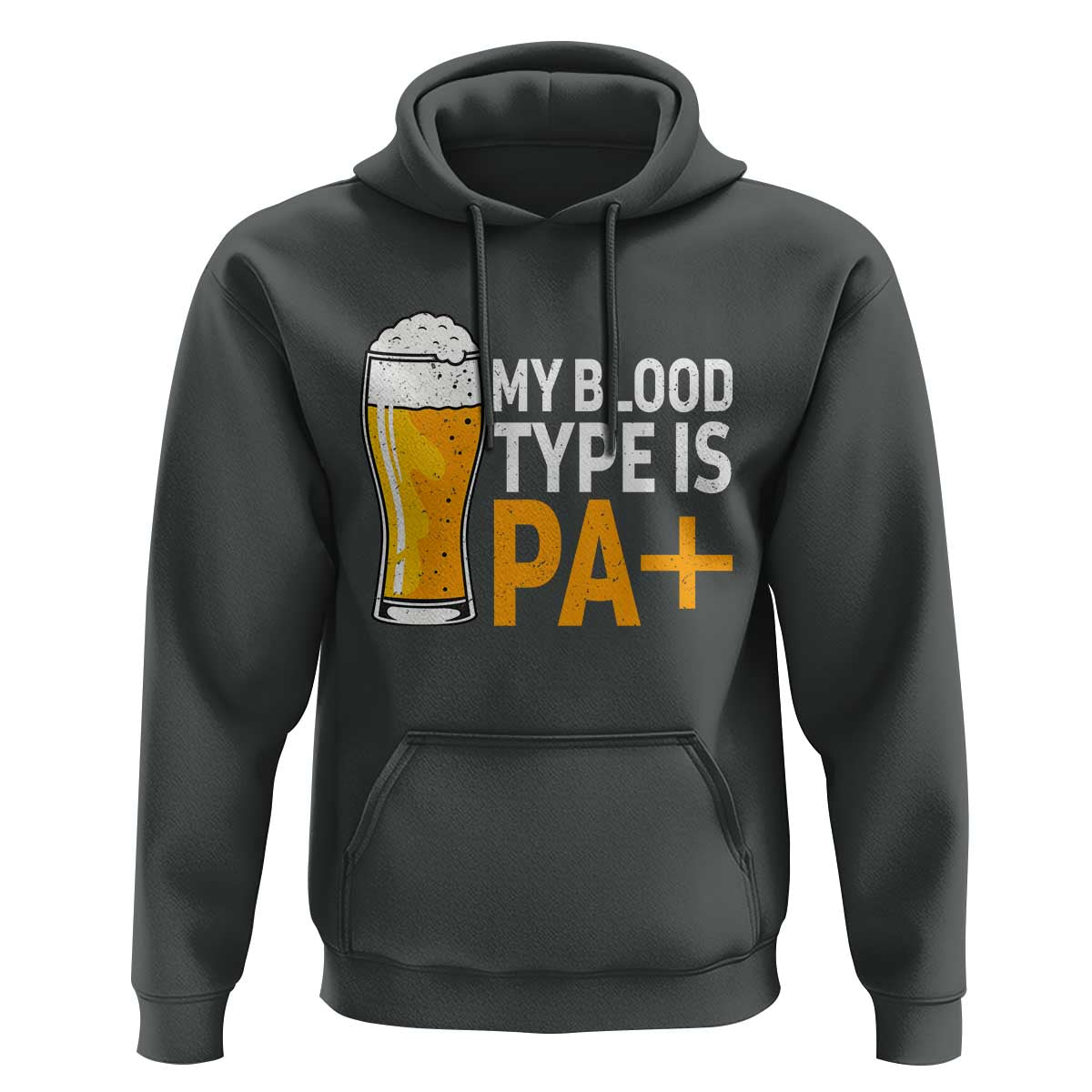 Funny My Blood Type Is IPA Hoodie IPA Beer Drinking - Wonder Print Shop