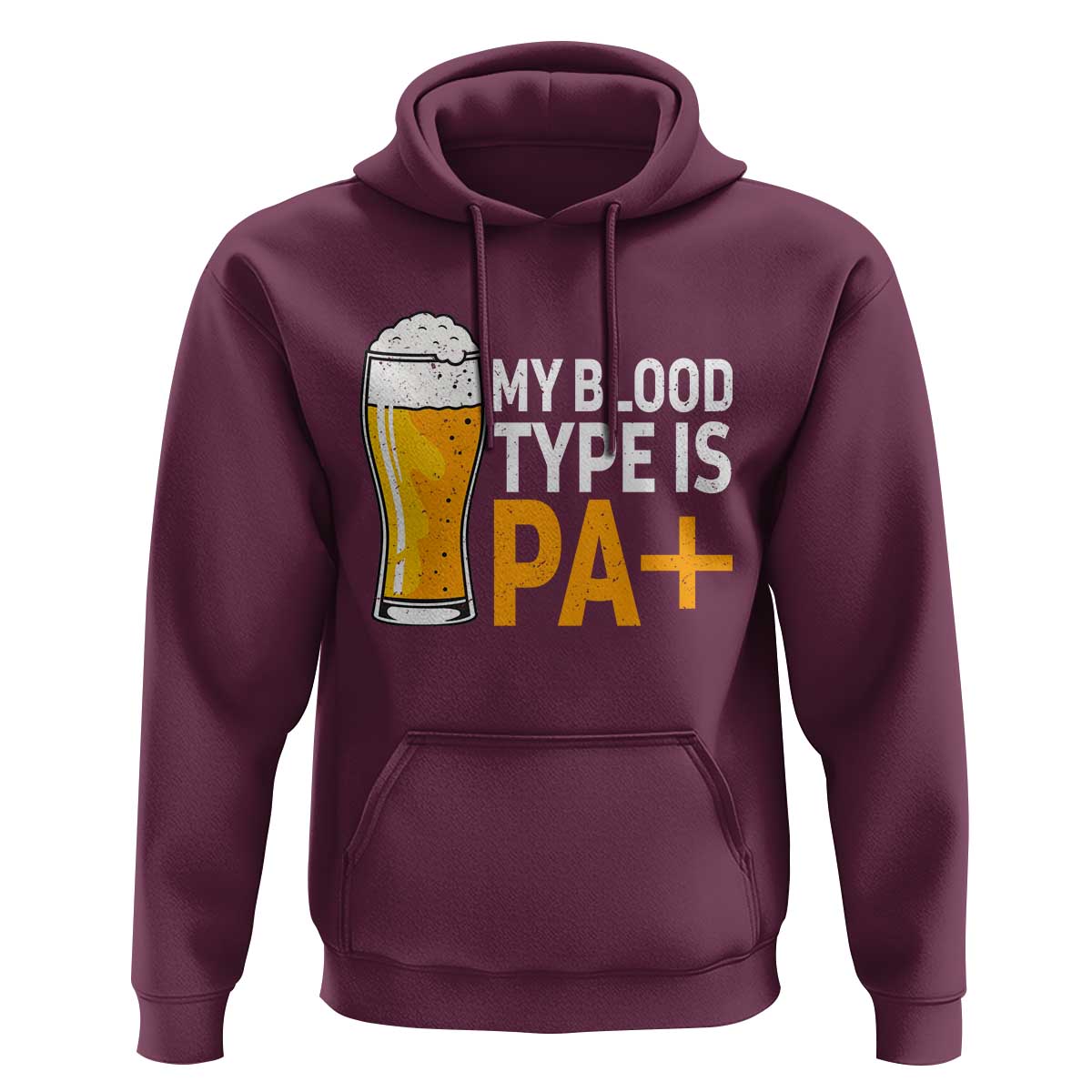 Funny My Blood Type Is IPA Hoodie IPA Beer Drinking - Wonder Print Shop