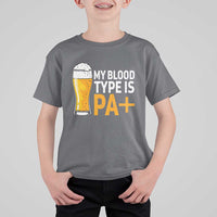 Funny My Blood Type Is IPA T Shirt For Kid IPA Beer Drinking - Wonder Print Shop