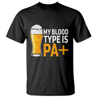 Funny My Blood Type Is IPA T Shirt IPA Beer Drinking - Wonder Print Shop