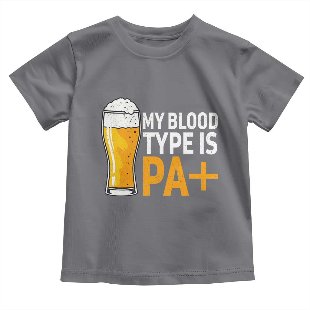 Funny My Blood Type Is IPA Toddler T Shirt IPA Beer Drinking - Wonder Print Shop
