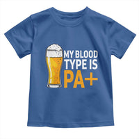 Funny My Blood Type Is IPA Toddler T Shirt IPA Beer Drinking - Wonder Print Shop