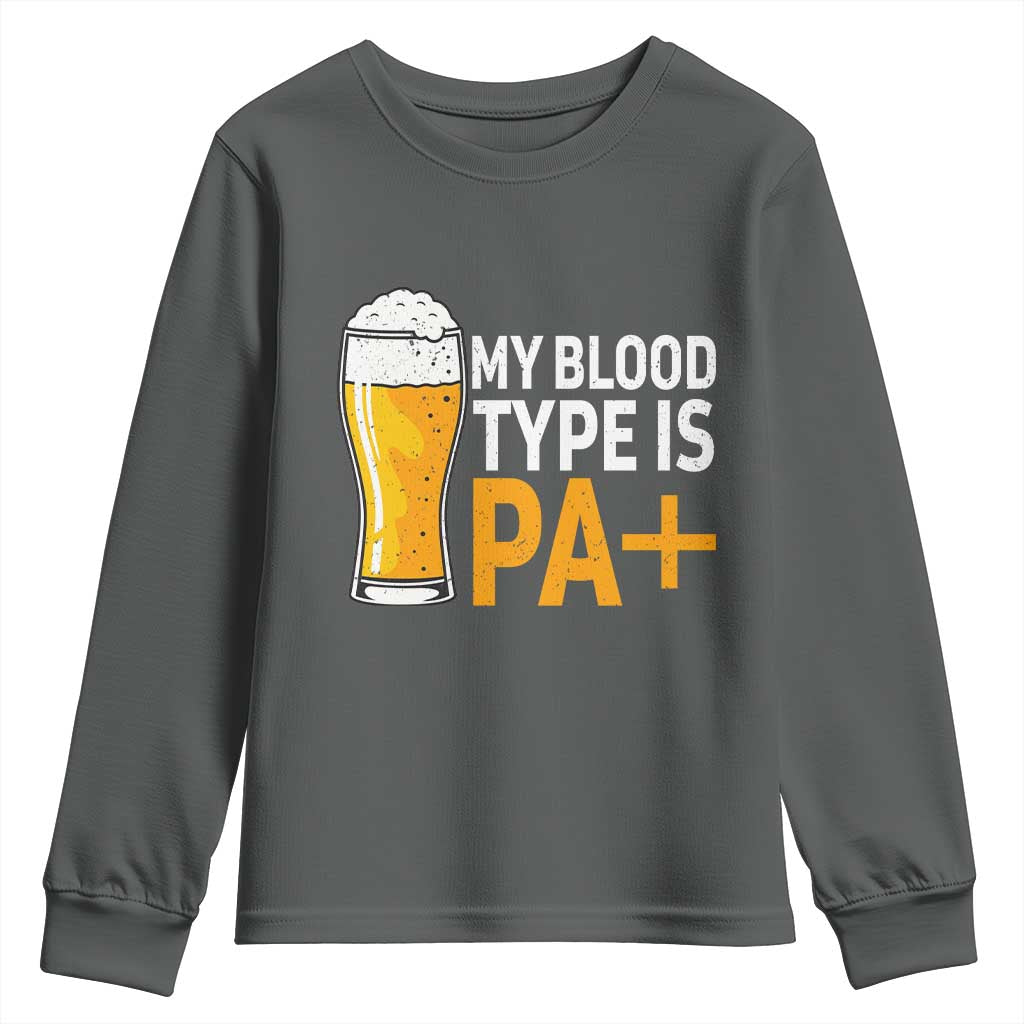 Funny My Blood Type Is IPA Youth Sweatshirt IPA Beer Drinking - Wonder Print Shop