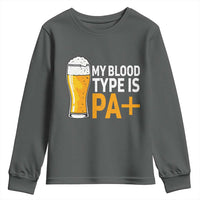 Funny My Blood Type Is IPA Youth Sweatshirt IPA Beer Drinking - Wonder Print Shop
