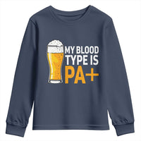 Funny My Blood Type Is IPA Youth Sweatshirt IPA Beer Drinking - Wonder Print Shop