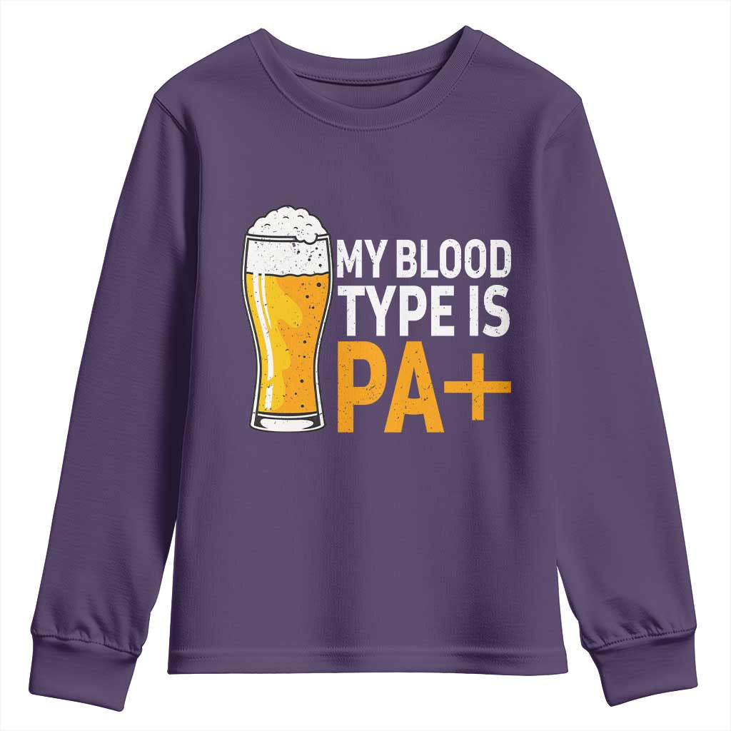 Funny My Blood Type Is IPA Youth Sweatshirt IPA Beer Drinking - Wonder Print Shop