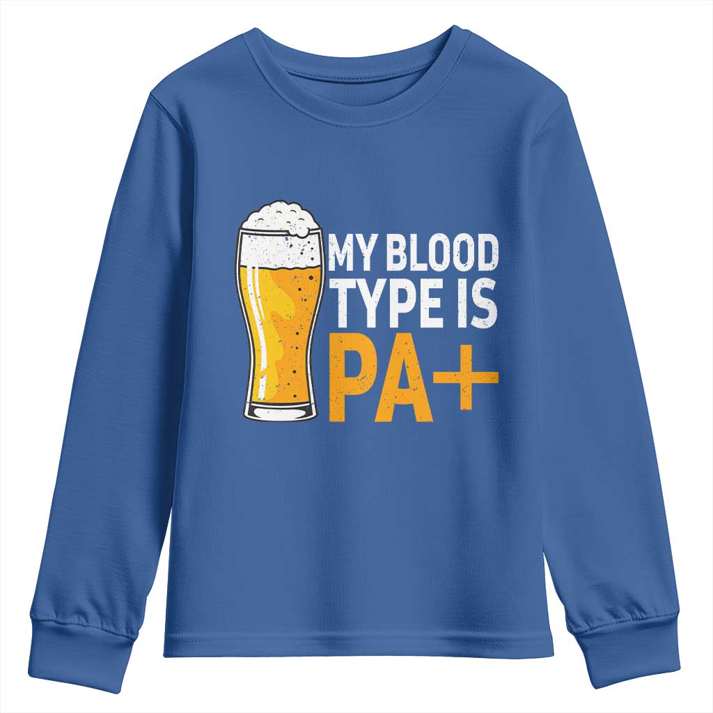 Funny My Blood Type Is IPA Youth Sweatshirt IPA Beer Drinking - Wonder Print Shop