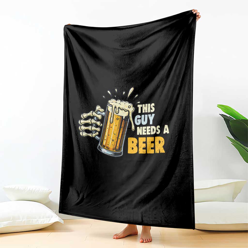 Funny This Guy Needs A Beer Throw Blanket Beer Drinking Skeleton Hand - Wonder Print Shop