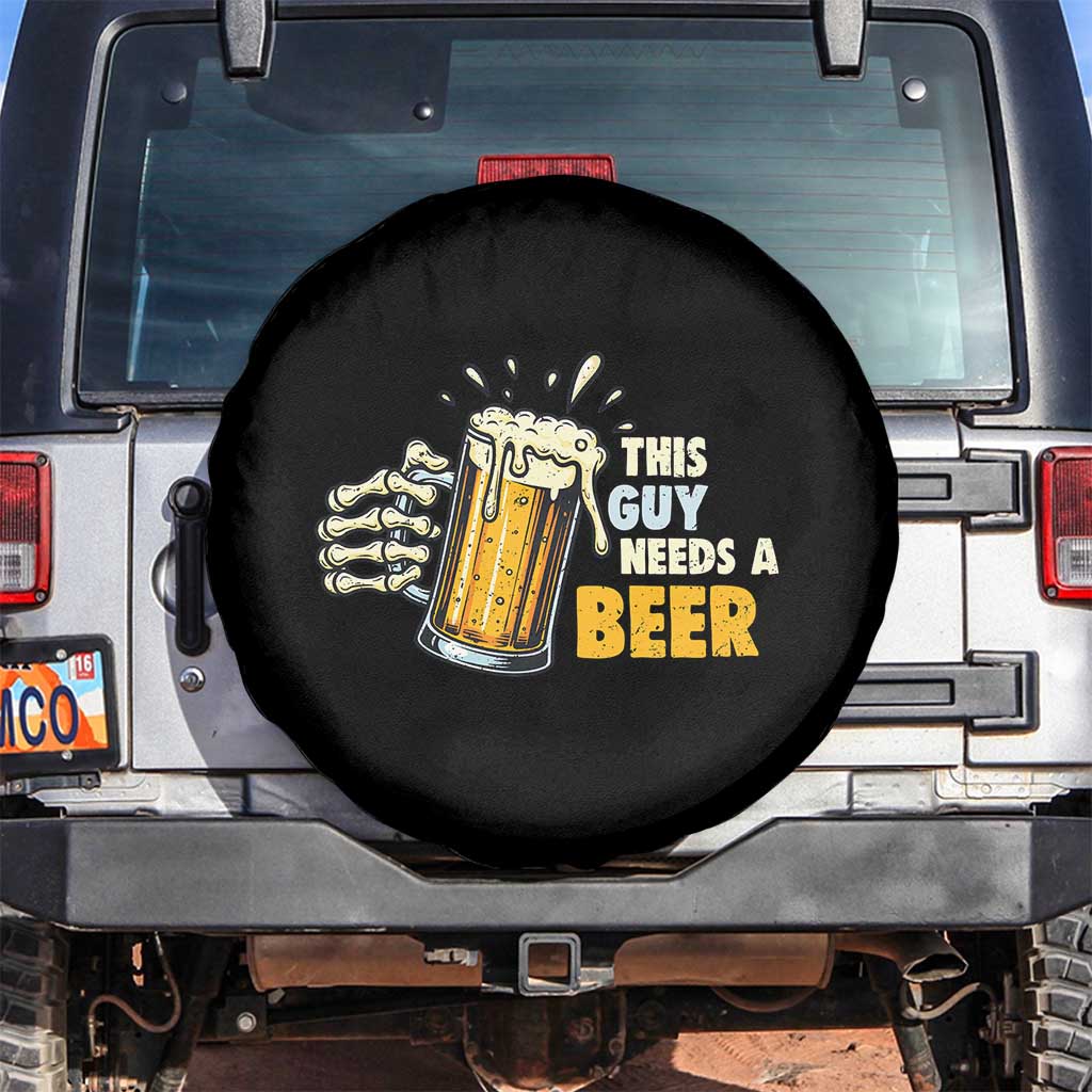 Funny This Guy Needs A Beer Spare Tire Cover Beer Drinking Skeleton Hand - Wonder Print Shop