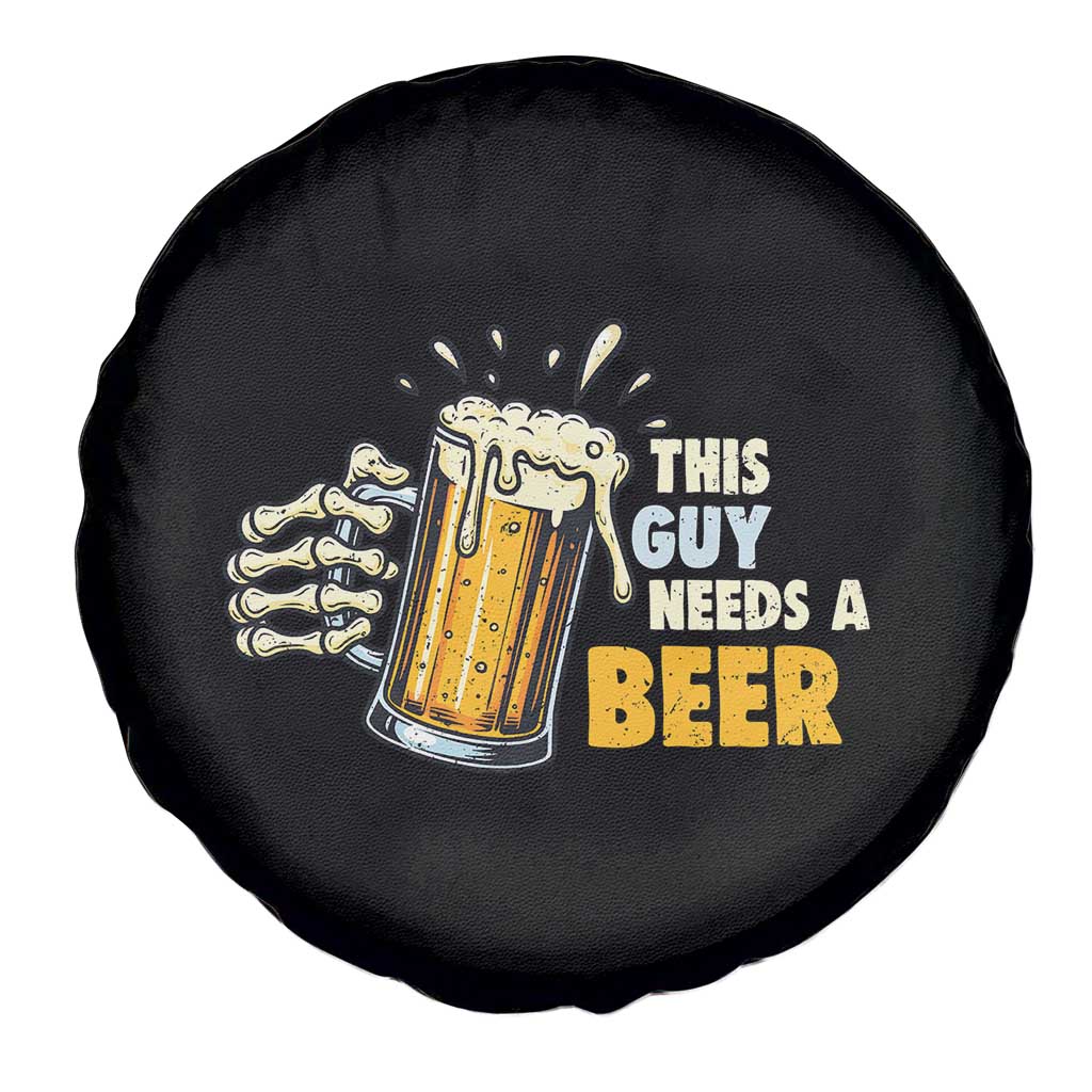 Funny This Guy Needs A Beer Spare Tire Cover Beer Drinking Skeleton Hand - Wonder Print Shop
