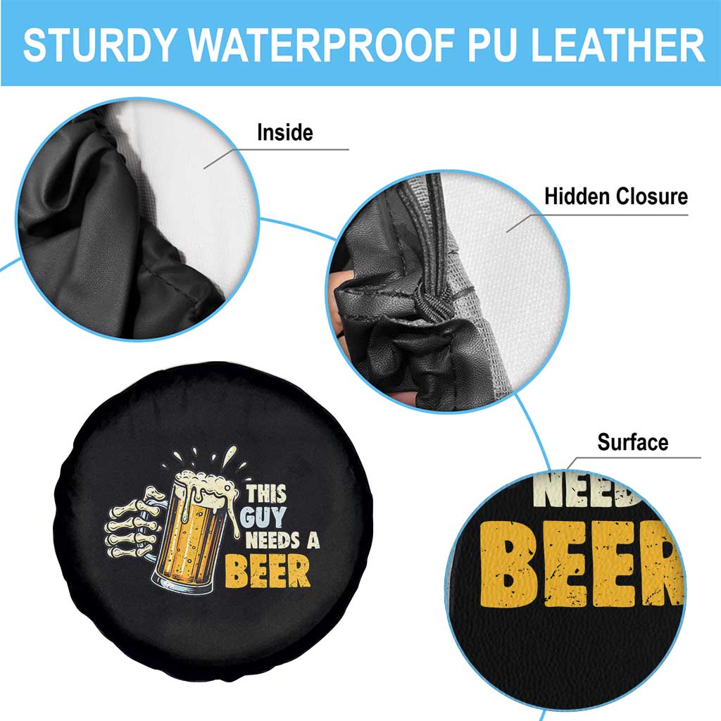 Funny This Guy Needs A Beer Spare Tire Cover Beer Drinking Skeleton Hand - Wonder Print Shop