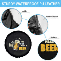 Funny This Guy Needs A Beer Spare Tire Cover Beer Drinking Skeleton Hand - Wonder Print Shop