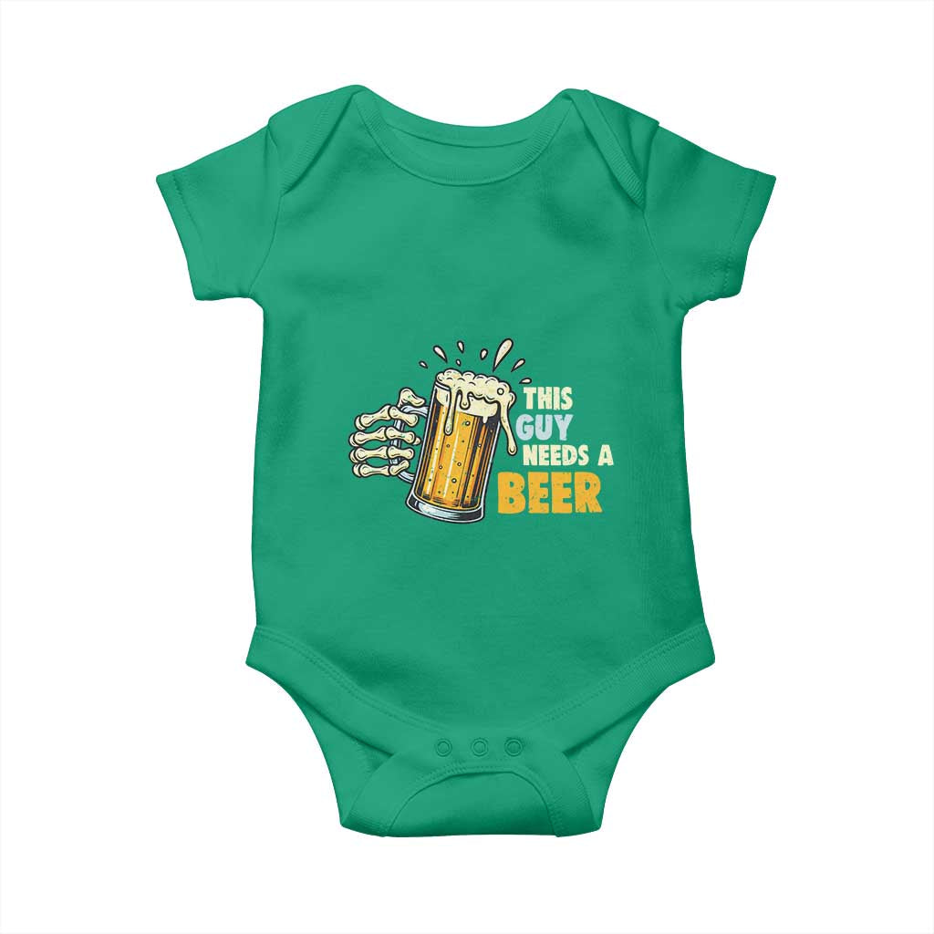 Funny This Guy Needs A Beer Baby Onesie Beer Drinking Skeleton Hand - Wonder Print Shop