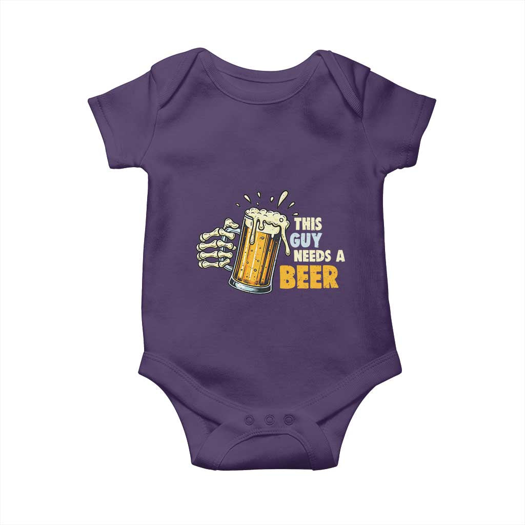 Funny This Guy Needs A Beer Baby Onesie Beer Drinking Skeleton Hand - Wonder Print Shop