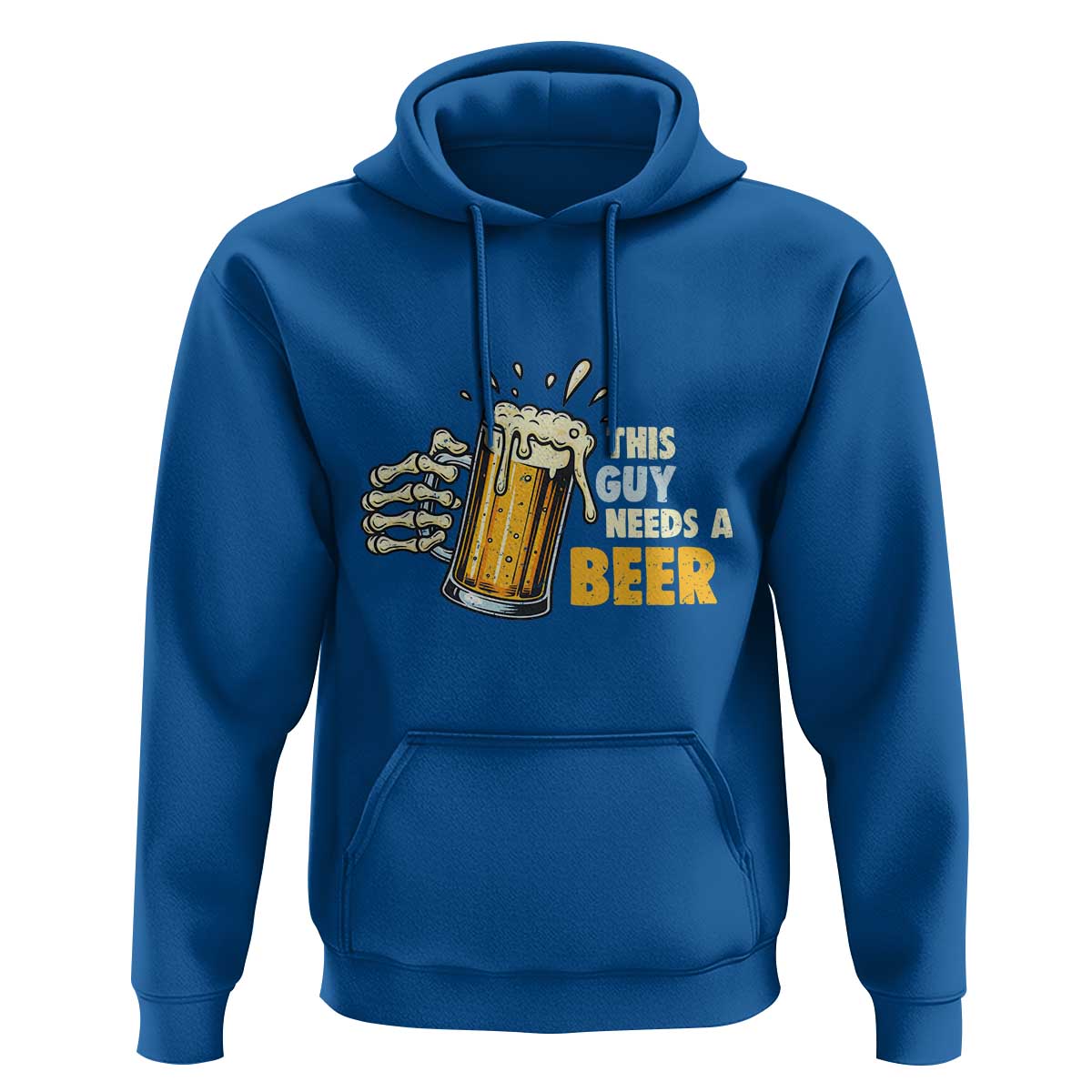 Funny This Guy Needs A Beer Hoodie Beer Drinking Skeleton Hand - Wonder Print Shop