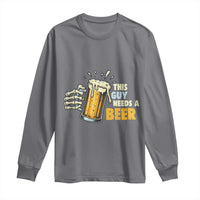 Funny This Guy Needs A Beer Long Sleeve Shirt Beer Drinking Skeleton Hand - Wonder Print Shop