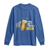 Funny This Guy Needs A Beer Long Sleeve Shirt Beer Drinking Skeleton Hand - Wonder Print Shop