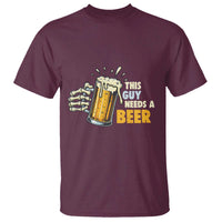 Funny This Guy Needs A Beer T Shirt Beer Drinking Skeleton Hand - Wonder Print Shop