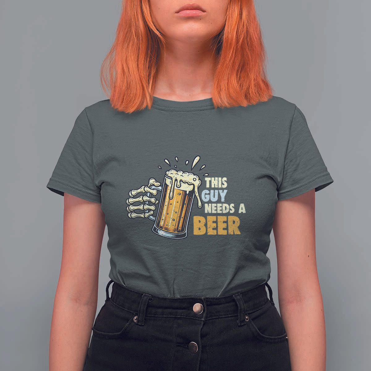 Funny This Guy Needs A Beer T Shirt For Women Beer Drinking Skeleton Hand - Wonder Print Shop