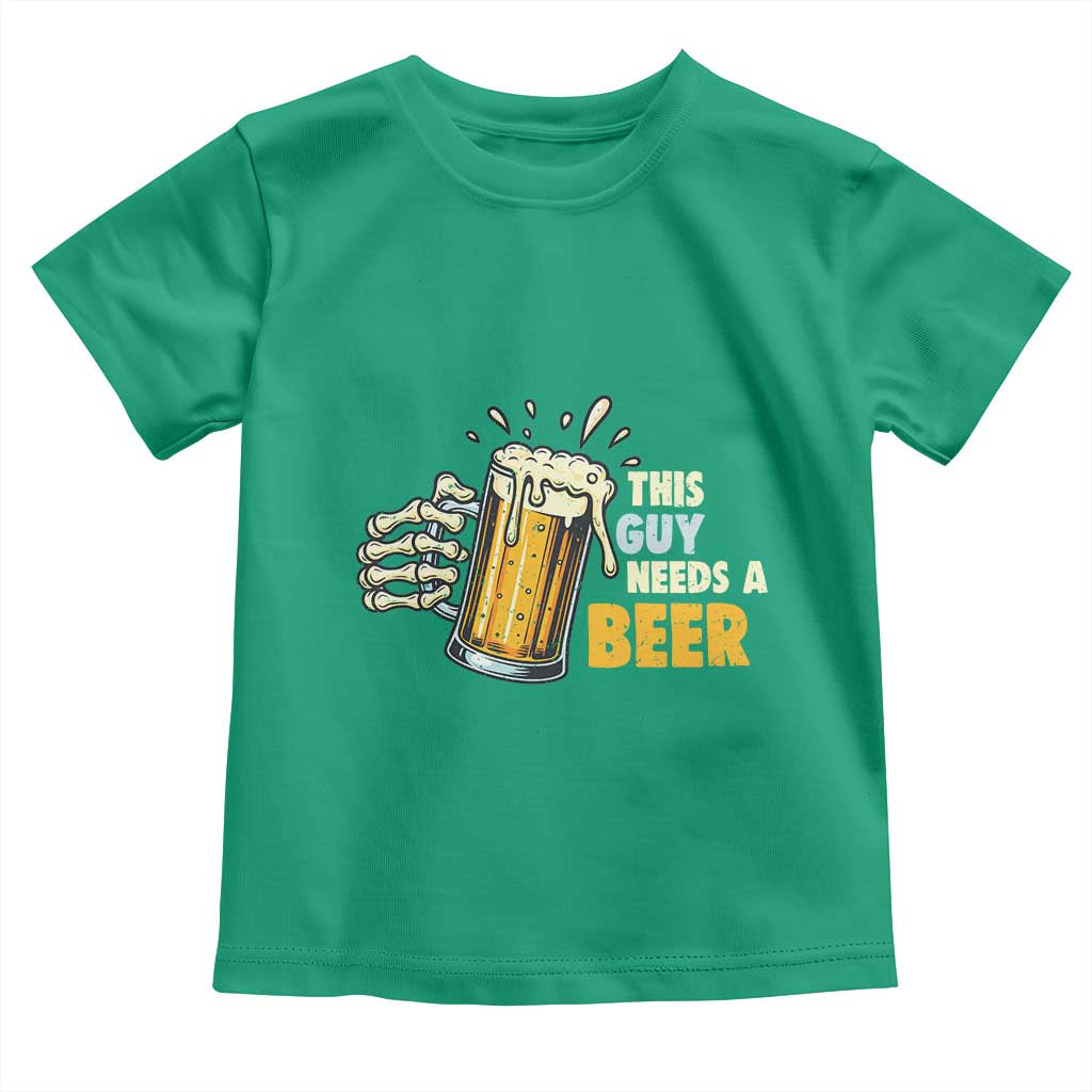 Funny This Guy Needs A Beer Toddler T Shirt Beer Drinking Skeleton Hand - Wonder Print Shop