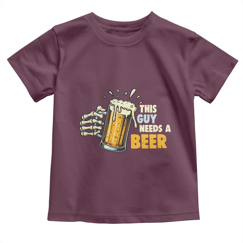 Funny This Guy Needs A Beer Toddler T Shirt Beer Drinking Skeleton Hand - Wonder Print Shop