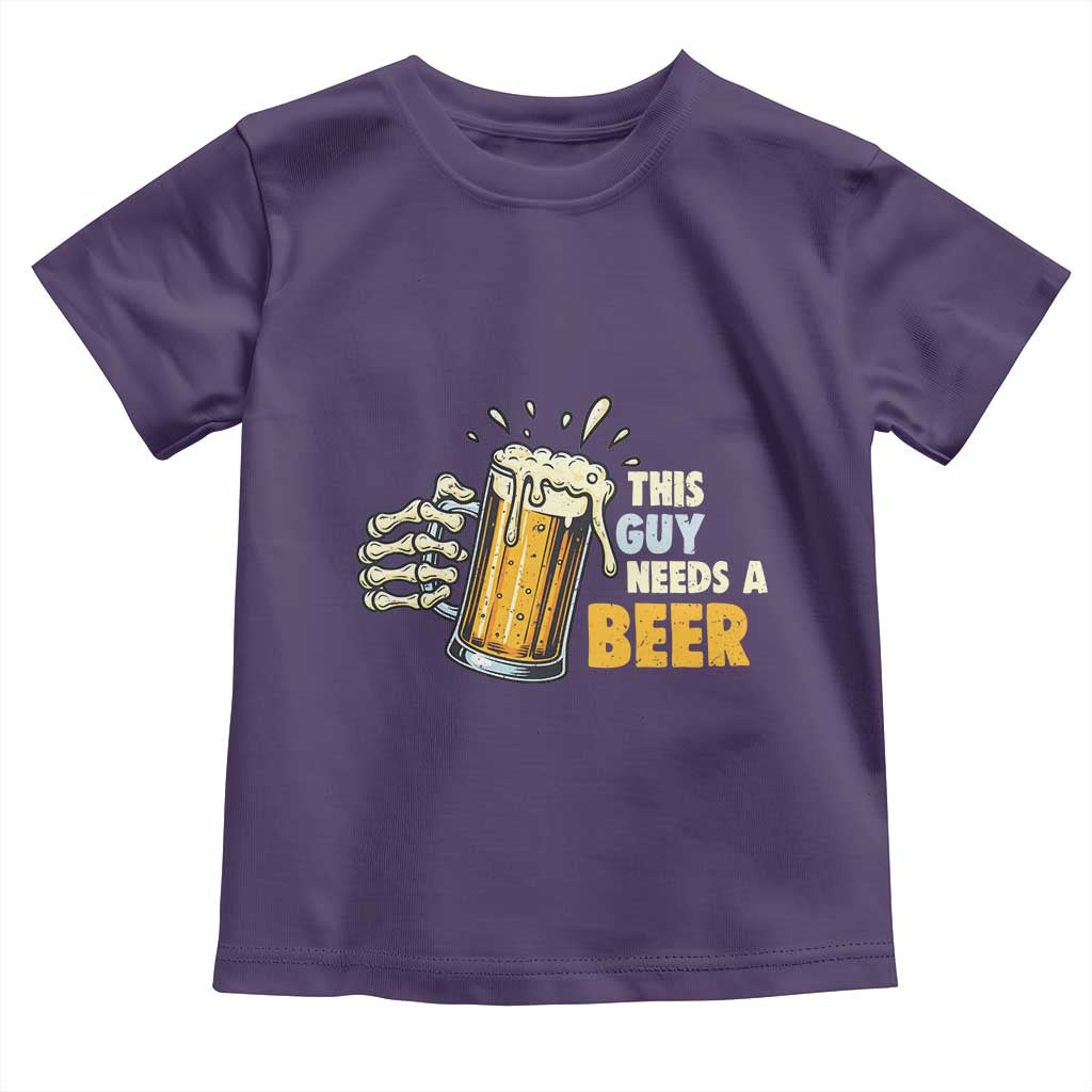 Funny This Guy Needs A Beer Toddler T Shirt Beer Drinking Skeleton Hand - Wonder Print Shop