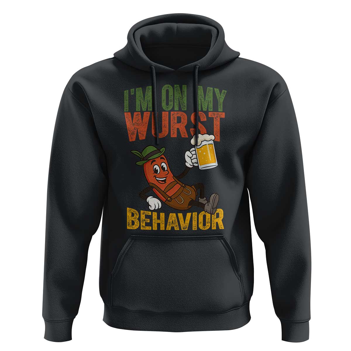 Funny I Am On My Wurst Behavior Hoodie German Oktoberfest Sausage - Wonder Print Shop