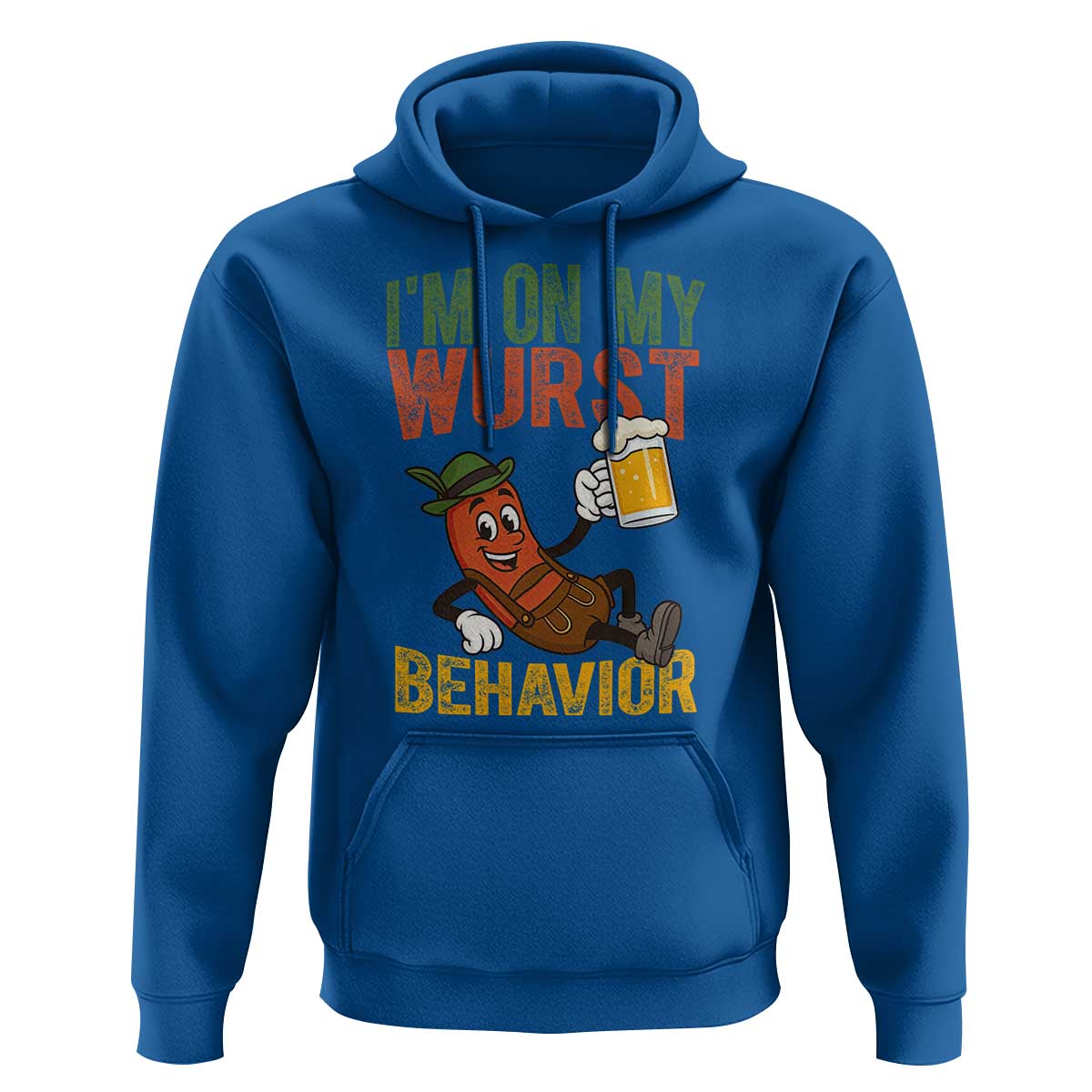 Funny I Am On My Wurst Behavior Hoodie German Oktoberfest Sausage - Wonder Print Shop