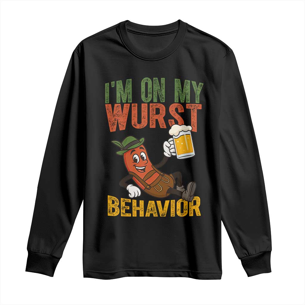 Funny I Am On My Wurst Behavior Long Sleeve Shirt German Oktoberfest Sausage - Wonder Print Shop