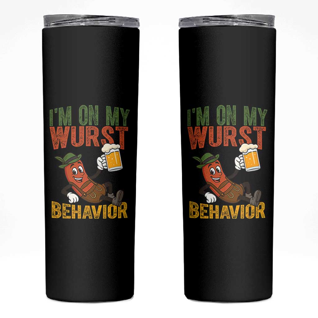 Funny I Am On My Wurst Behavior Skinny Tumbler German Oktoberfest Sausage - Wonder Print Shop