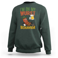 Funny I Am On My Wurst Behavior Sweatshirt German Oktoberfest Sausage - Wonder Print Shop