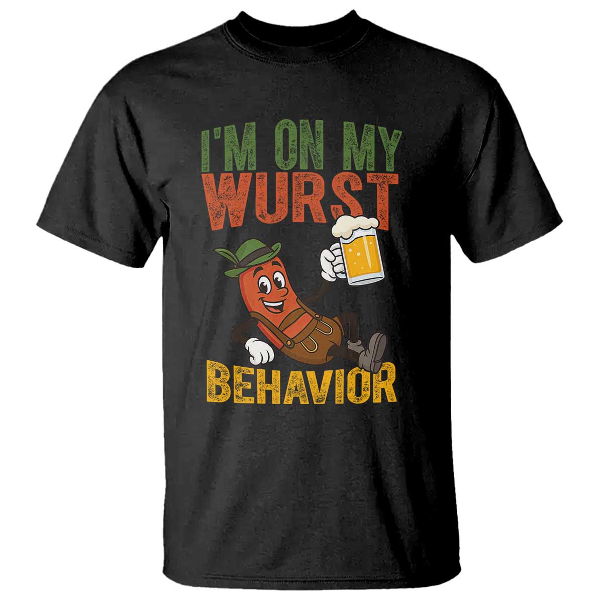 Funny I Am On My Wurst Behavior T Shirt German Oktoberfest Sausage - Wonder Print Shop