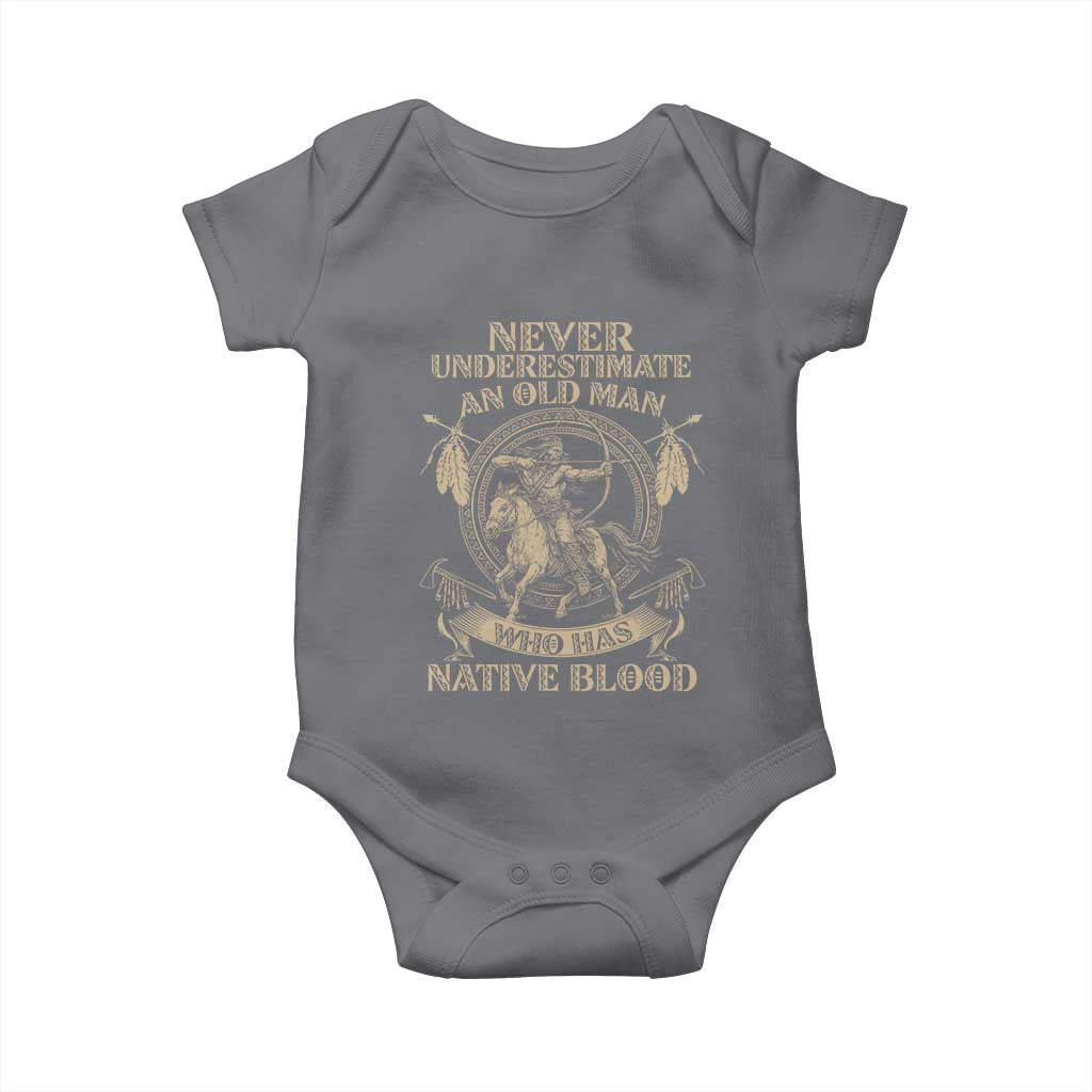 Never Underestimate An Old Man Who Has Native Blood Baby Onesie Native American Warrior - Wonder Print Shop