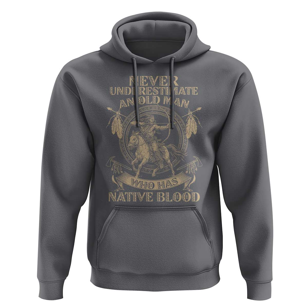 Never Underestimate An Old Man Who Has Native Blood Hoodie Native American Warrior - Wonder Print Shop