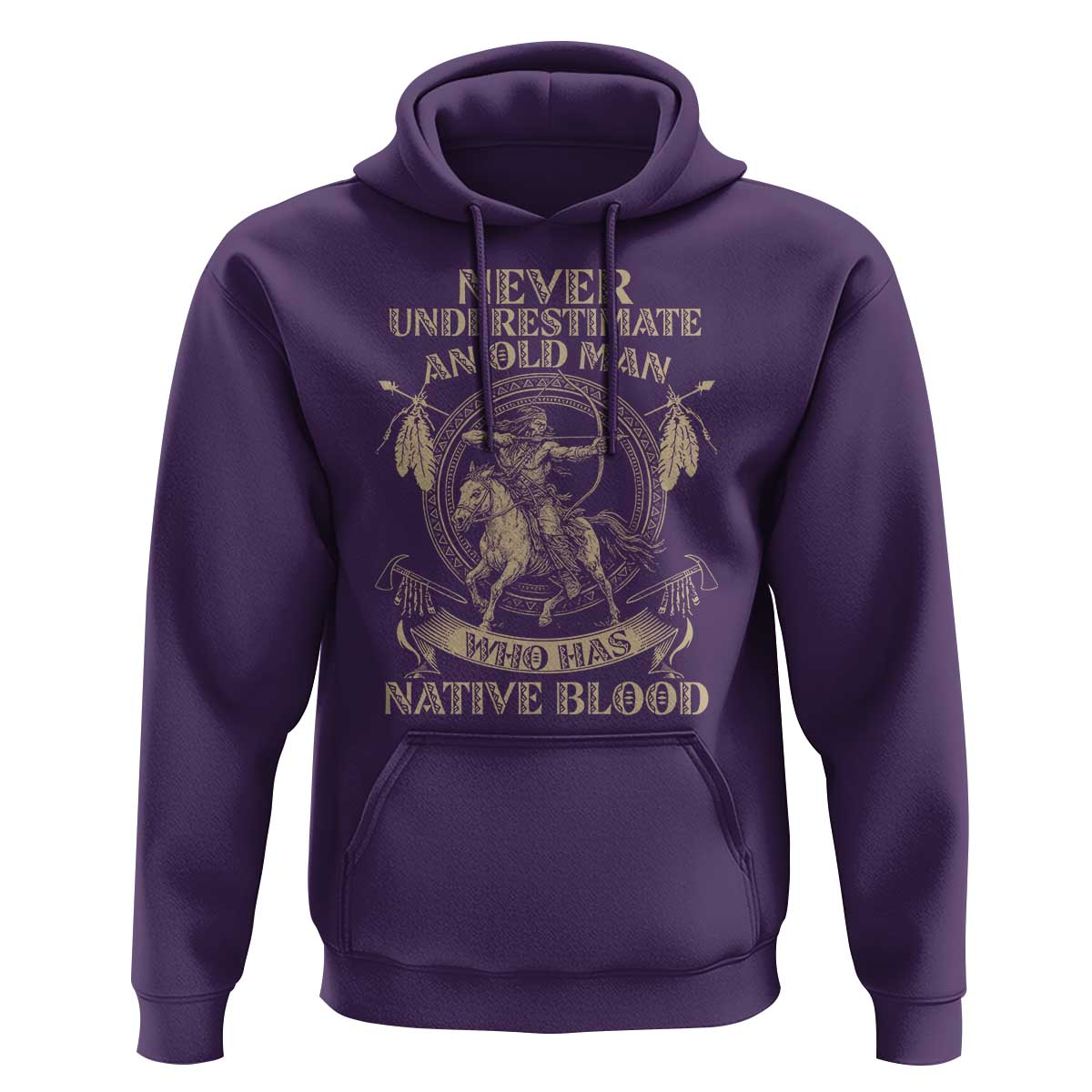 Never Underestimate An Old Man Who Has Native Blood Hoodie Native American Warrior - Wonder Print Shop