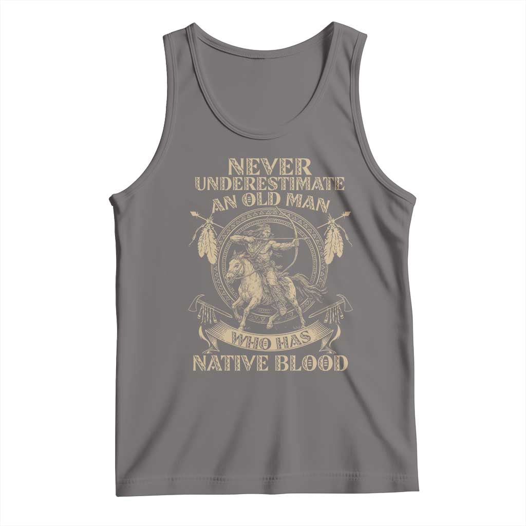 Never Underestimate An Old Man Who Has Native Blood Tank Top Native American Warrior - Wonder Print Shop