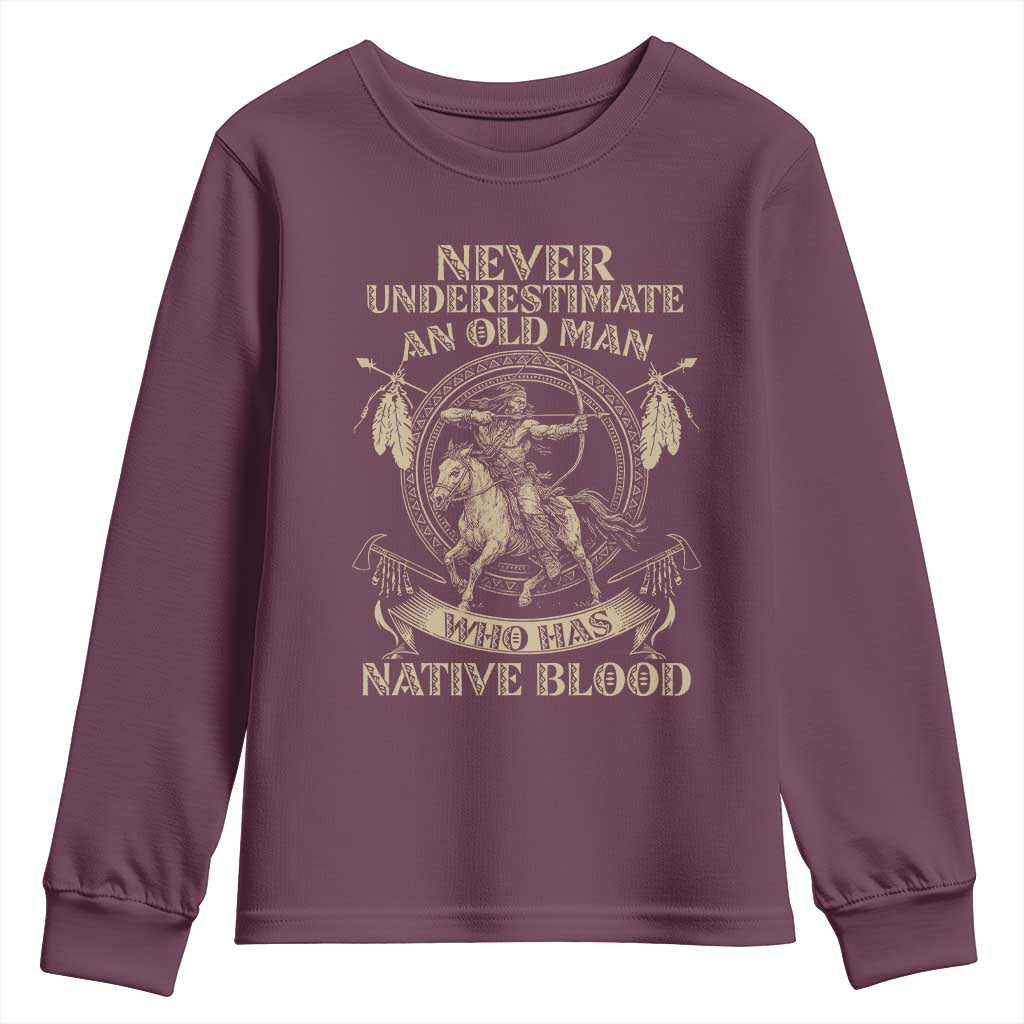 Never Underestimate An Old Man Who Has Native Blood Youth Sweatshirt Native American Warrior - Wonder Print Shop